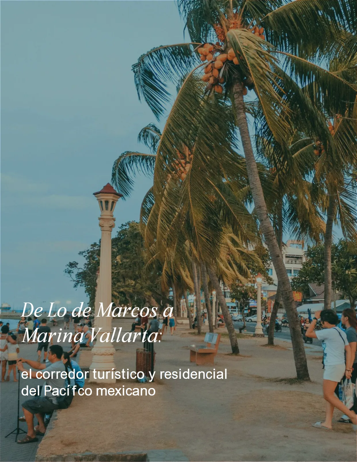Portada — De Lo de Marcos a Marina Vallarta: el Corredor del Pacífico (2T 2025)